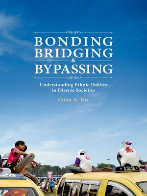 cover image of Bonding, Bridging, & Bypassing